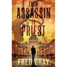 From Assassin to Priest