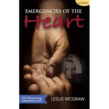 Emergencies of the Heart - 2nd Edition: 21st Anniversary Commemorative Edition