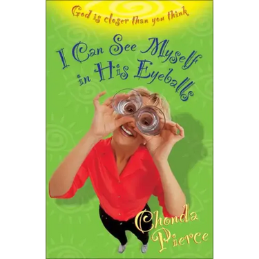 I Can See Myself in His Eyeballs: God Is Closer Than You Think
