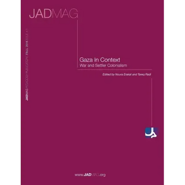 Gaza in Context: War and Settler Colonialism