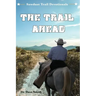 The Trail Ahead