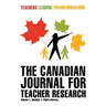 The Canadian Journal for Teacher Research