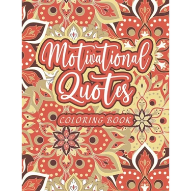 Motivational Quotes Coloring Book