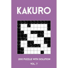 Kakuro 200 Puzzle With Solution Vol. 7: Cross Sums Puzzle Book, hard,10x10, 2 puzzles per page