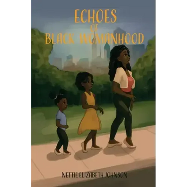 Echoes of Black Womanhood