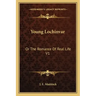 Young Lochinvar: Or the Romance of Real Life V1