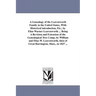 A Genealogy of the Leavenworth Family in the United States, With Historical introduction, Etc., by Elias Warner Leavenworth ... Being A Revision and E