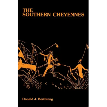 The Southern Cheyennes, Volume 66