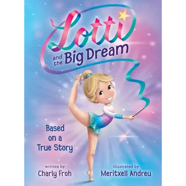 Lotti and the Big Dream