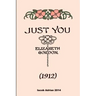 Just you (1912) Elizabeth Gordon