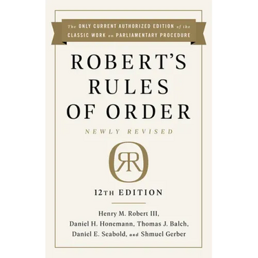 Robert's Rules of Order Newly Revised, 12th Edition