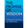 The Promise of Wisdom