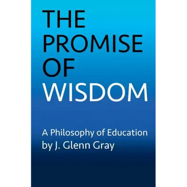 The Promise of Wisdom