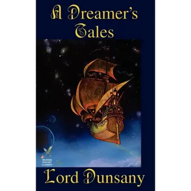 A Dreamer's Tales