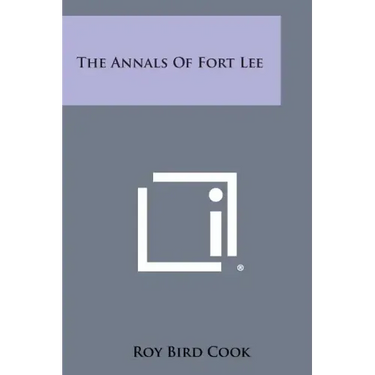 The Annals Of Fort Lee