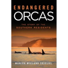 Endangered Orcas: The Story of the Southern Residents