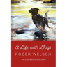 A Life with Dogs