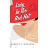 Lady In The Red Hat