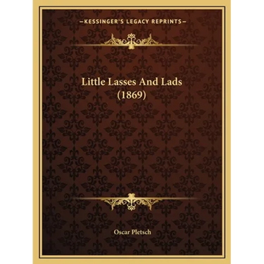 Little Lasses And Lads (1869)