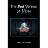 The Best Version of You