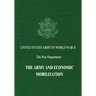 The Army and Economic Mobilization
