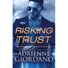 Risking Trust: A Romantic Suspense Series
