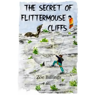 The Secret of Flittermouse Cliffs