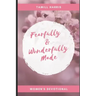 Fearfully & Wonderfully Made: 31 DAY Women's Devotional