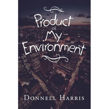 Product of My Environment