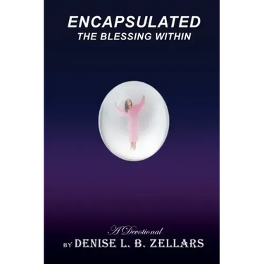 Encapsulated: The Blessing Within