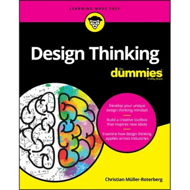 Design Thinking for Dummies