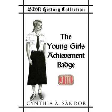 BDM History Collection - The Young Girls Achievement Badge