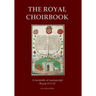 The Royal Choirbook: A facsimile of manuscript Royal 11 E XI