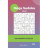 Mega Sudoku - 200 Normal Puzzles 16x16 Vol.2
