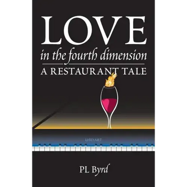 Love in the Fourth Dimension: A Restaurant Tale