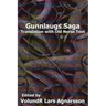 Gunnlaugs Saga: Translation and Old Norse text