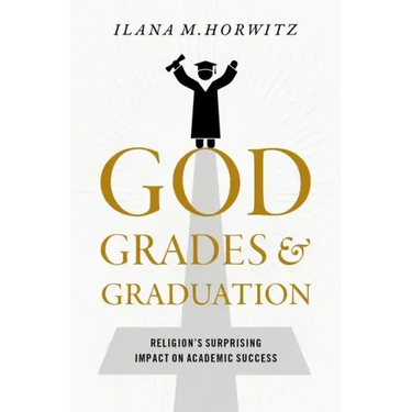 God, Grades, and Graduation: Religion's Surprising Impact on Academic Success