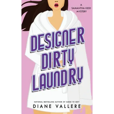 Designer Dirty Laundry: A Killer Fashion Mystery