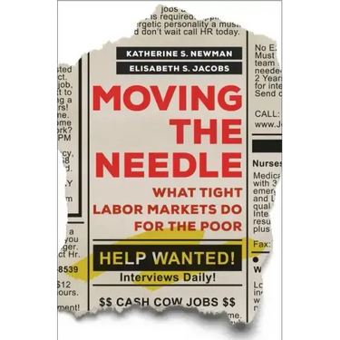 Moving the Needle: What Tight Labor Markets Do for the Poor