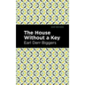 The House Without a Key