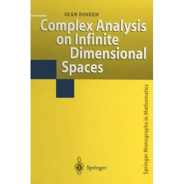 Complex Analysis on Infinite Dimensional Spaces