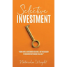 Selective Investment