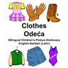English-Serbian (Latin) Clothes Bilingual Children's Picture Dictionary