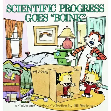 Scientific Progress Goes Boink: A Calvin and Hobbes Collection Volume 7