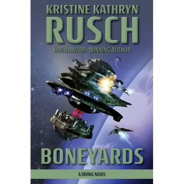 Boneyards: A Diving Novel