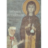 Women of Byzantium