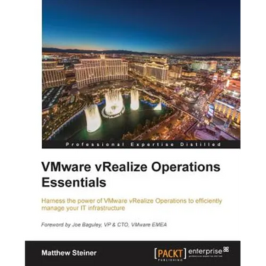 VMware vRealize Operations Managers Essentials