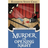 Murder on Opening Night