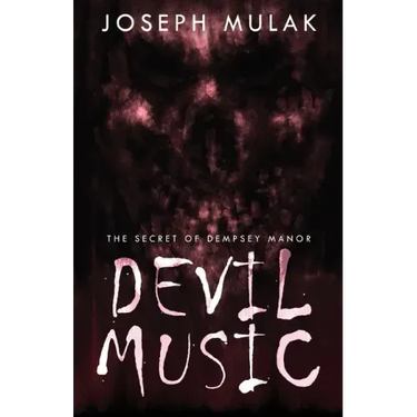 Devil Music: The Secret Of Dempsey Manor