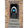 The Door: Part One: Beyond Life